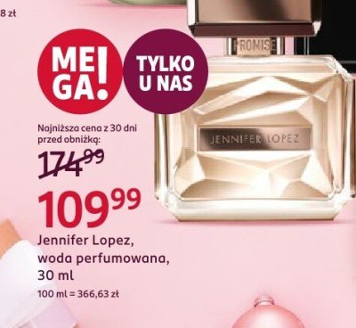 Woda perfumowana Jennifer Lopez, 30 ml promocja w Rossmann