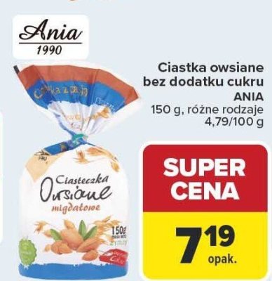 Ciastka owsiane bez dodatku cukru Ania promocja w Carrefour