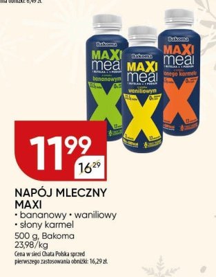 Napój mleczny Maxi bananowy waniliowy słony karmel promocja w Chata Polska