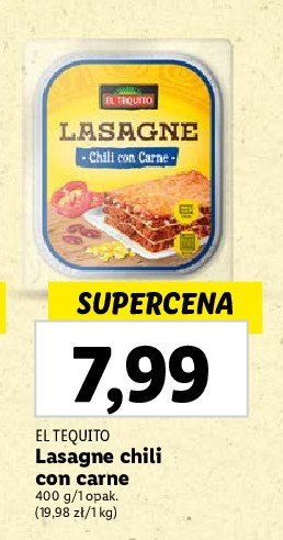Lasagne chili con carne El tequito promocja