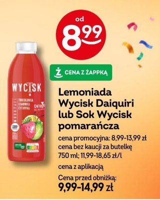 Lemoniada Wycisk Daiquiri lub sok Wycisk pomarańcza promocja w Żabka