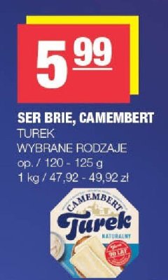 Ser Brie, Camembert Turek wybrane rodzaje promocja w SPAR