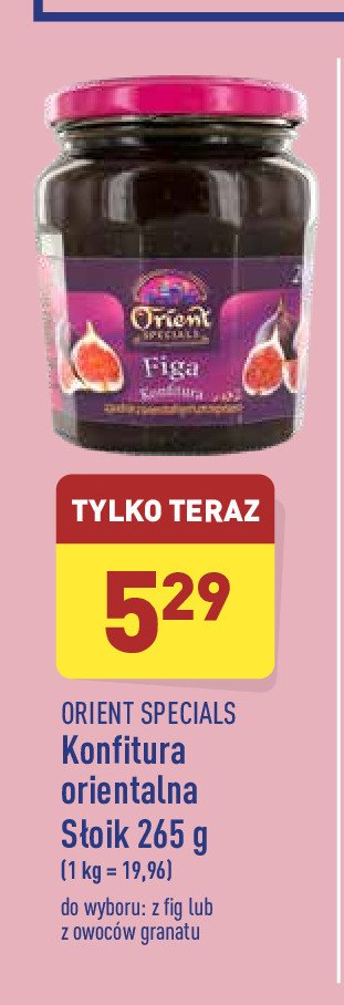 Konfitura owoc granatu Orient spezialitaten promocja