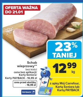 Schab wieprzowy promocja w Carrefour Market