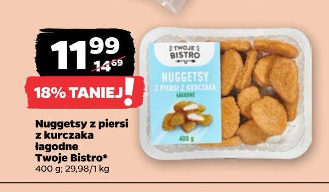 Nuggetsy z piersi kurczaka łagodne TWOJE BISTRO promocja