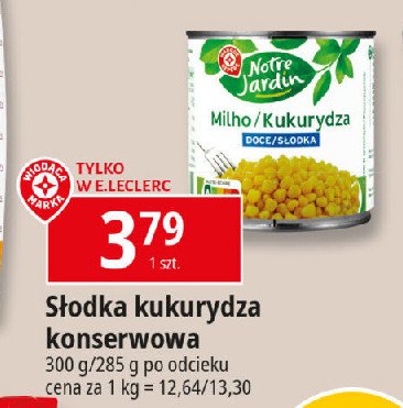 Kukurydza konserwowa Wiodąca marka notre jardin promocja w Leclerc