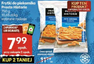 Frytki do piekarnika Proste Historie wybrane rodzaje promocja w Delikatesy Centrum