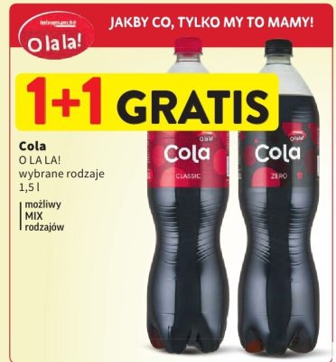 Cola O LA LA! wybrane rodzaje promocja w Intermarche