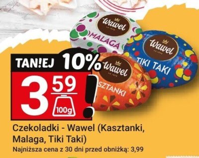 Czekoladki - Wawel (Kasztanki, Malaga, Tiki Taki) promocja w Hitpol