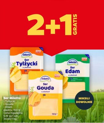 Ser Tylżycki, Gouda lub Edam plastry 150 g 2+1 GRATIS promocja w Netto