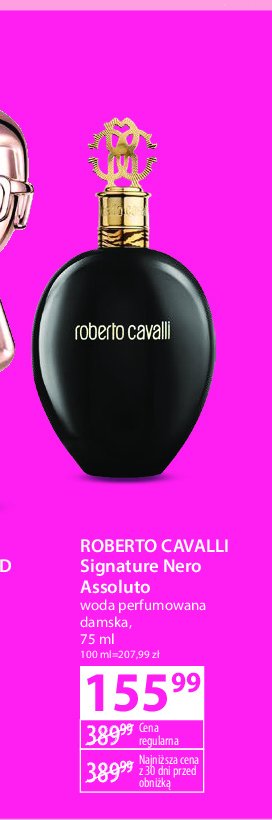 Woda perfumowana ROBERTO CAVALLI NERO ASSOLUTO promocja