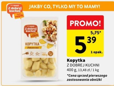 Kopytka Z Dobrej Kuchni promocja w Intermarche