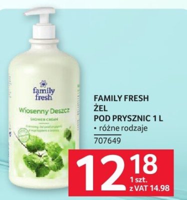 Żel pod prysznic Family Fresh 1L różne rodzaje promocja w Selgros