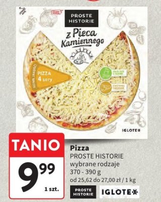 Pizza PROSTE HISTORIE wybrane rodzaje promocja w Intermarche