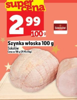 Szynka włoska 100 g Sokołów promocja w TOPAZ