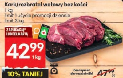 Kark/rozbratel wołowy bez kości promocja w Delikatesy Centrum