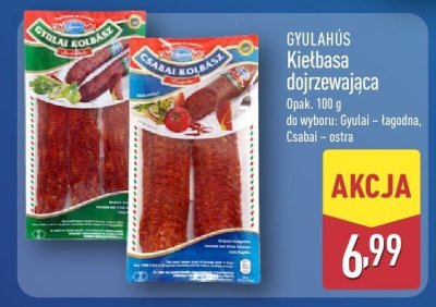 Kiełbasa dojrzewająca Gyulai - łagodna promocja w Aldi