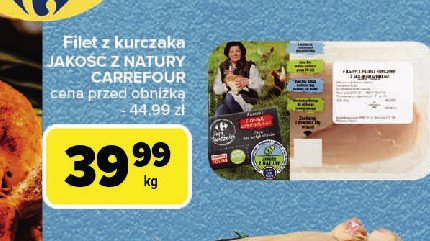 Filet z kurczaka Jakość z natury carrefour promocja