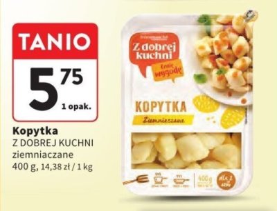 Kopytka Z dobrej Kuchni ziemniaczane promocja w Intermarche