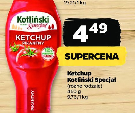 Ketchup pikantny Kotliński specjał promocja