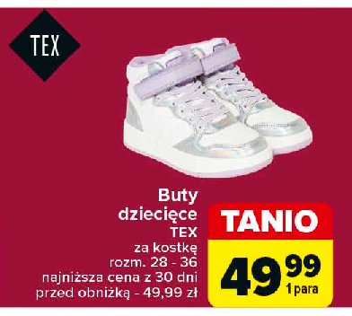 Buty dziecięce 28-36 Tex promocja