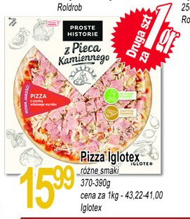 Pizza z szynką własnego wyrobu Iglotex proste historie z pieca kamiennego promocja