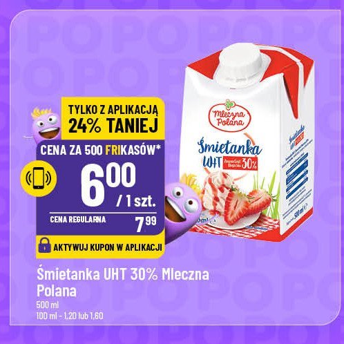 Śmietanka 30% Mleczna polana promocja