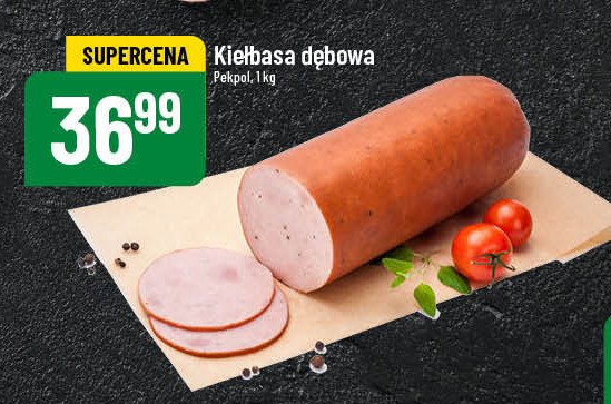 Kiełbasa dębowa Pekpol promocja