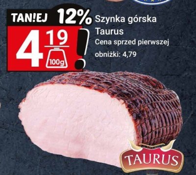 Szynka górska - Taurus promocja w Hitpol