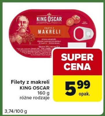 Filety z makreli KING OSCAR różne rodzaje promocja w Carrefour Express