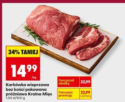 Karkówka wieprzowa bez kości pakowana próżniowo  promocja w Biedronka