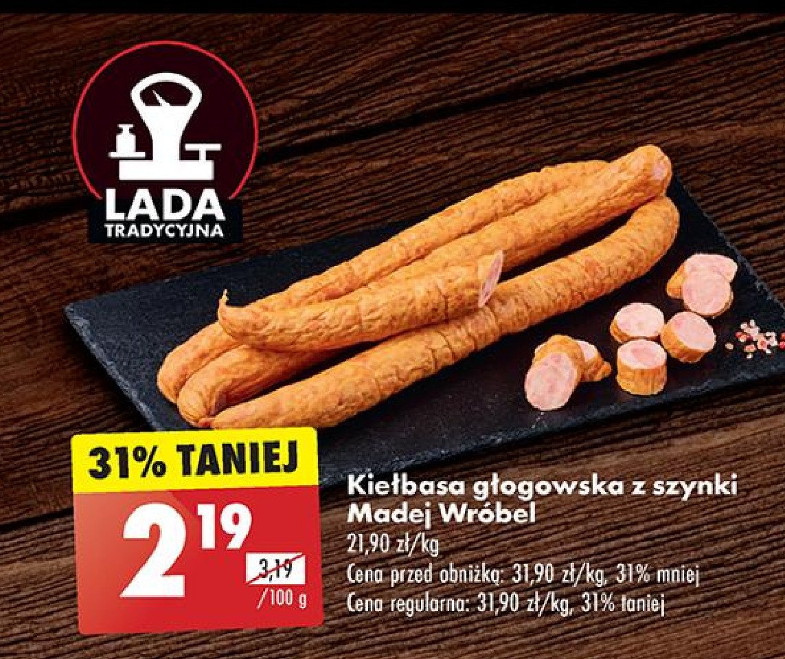 Kiełbasa głogowska z szynki Madej & wróbel promocja