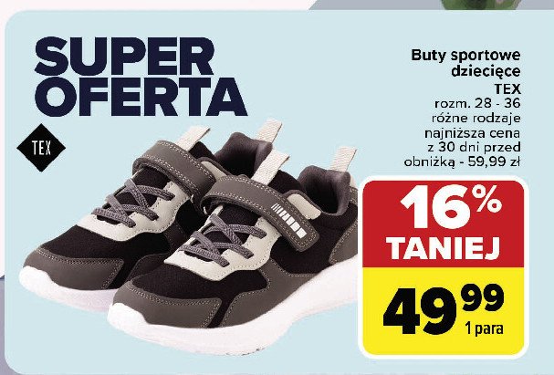 Buty dziecięce 28-36 Tex promocja w Carrefour