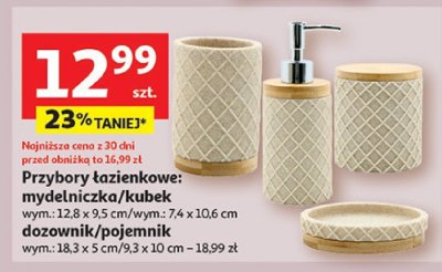 Przybory łazienkowe: mydełniczka/kubek promocja w Auchan
