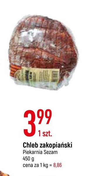 Chleb zakopia艅ski SEZAM promocja