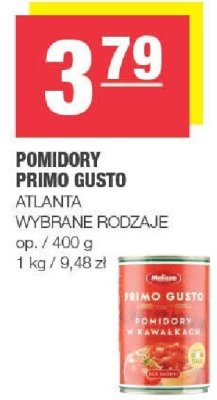 Pomidory Primo Gusto ATLANTA wybrane rodzaje promocja w SPAR