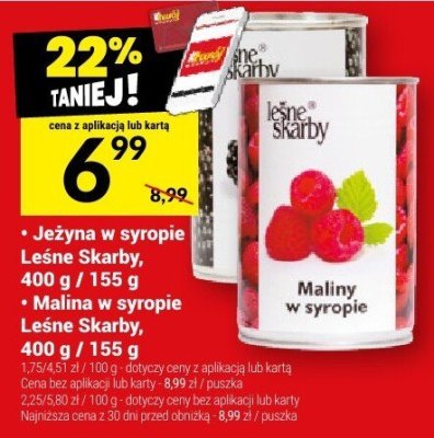 Malina w syropie Leśne Skarby, 400 g / 155 g promocja w Twój Market