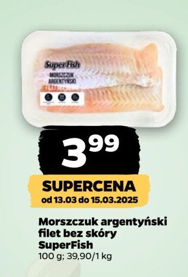 Morszczuk argentyński filet bez skóry Superfish promocja w Netto