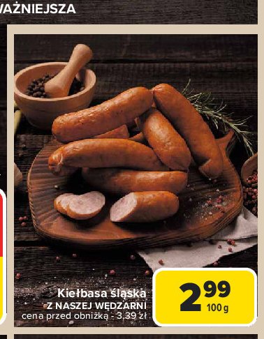 Kiełbasa śląska Nasza wędzarnia carrefour promocja