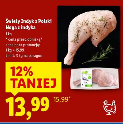 Świeży Indyk z Polski Noga z indyka promocja w Lidl