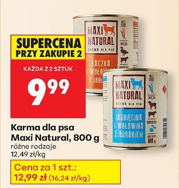 Karma dla psa Maxi Natural, 800 g różne rodzaje promocja w Biedronka