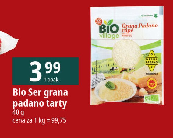 Ser tarty grana padano Wiodąca marka bio village promocja w Leclerc