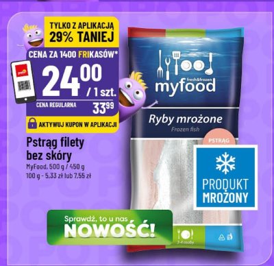 Pstrąg filety bez skóry Myfood promocja w POLOmarket