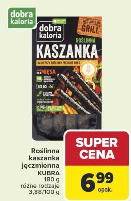 Kaszanka jęczmienna różne rodzaje Dobra Kaloria promocja w Carrefour
