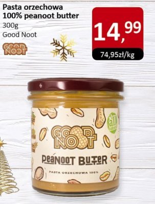 Pasta orzechowa 100% peanoot butter Good Noot promocja w Market Point