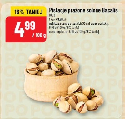 Pistacje prażone solone Bacalis promocja w POLOmarket