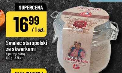 Smalec staropolski ze skwarkami Agro-top promocja w POLOmarket