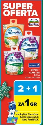 Serek Almette Hochland promocja w Carrefour