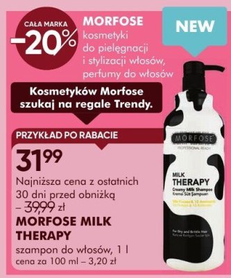 Szampon MORFOSE MILK THERAPY szampon do włosów, 1 l, cena za 100 ml - 3,20 zł promocja w Super-Pharm
