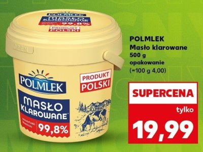 Masło klarowane 500 g POLMLEK promocja w Kaufland